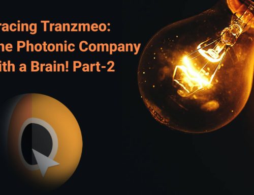 Tracing Tranzmeo: The Photonic Company with a Brain! Part-2